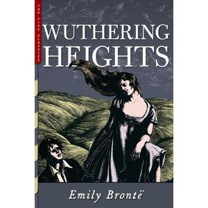 Wuthering Heights -- Emily Bronte
